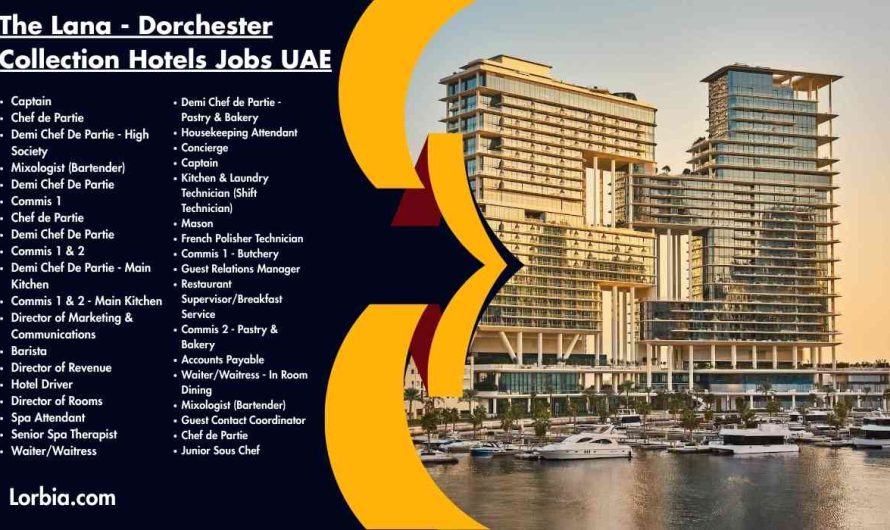 The Lana – Dorchester Collection Hotels Jobs UAE