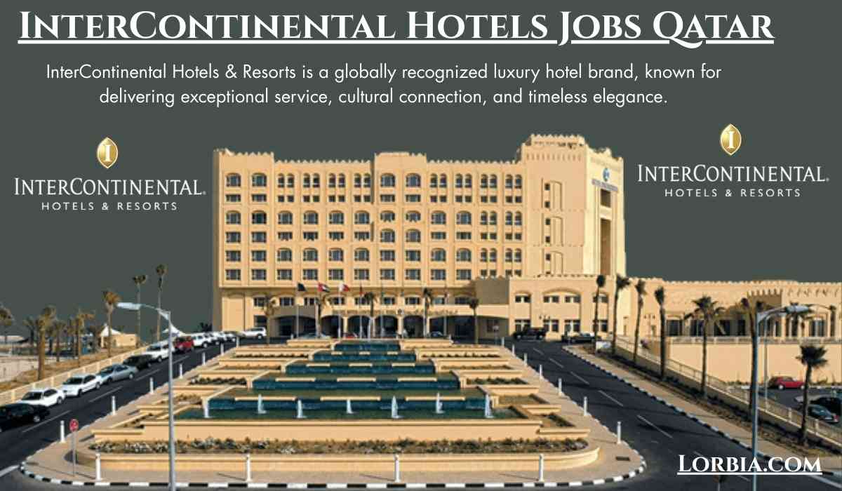 InterContinental Hotels Jobs Qatar